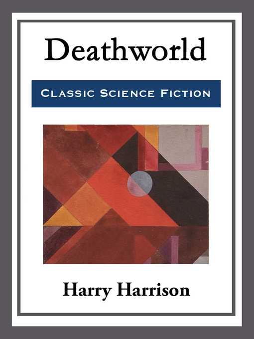 Title details for Deathworld by Harry Harrison - Available